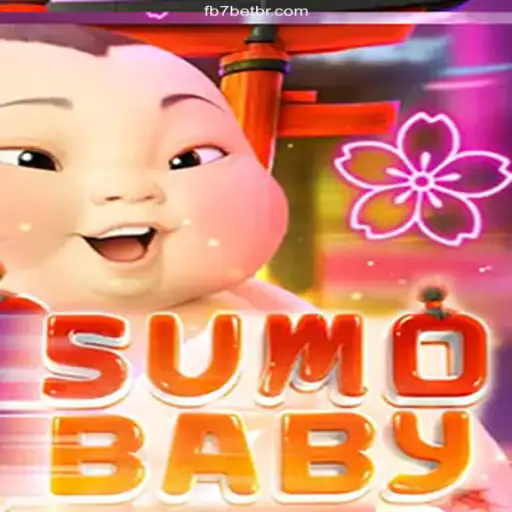 Discover the Exciting World of SumoBaby and FB7bet Oficial 💯️